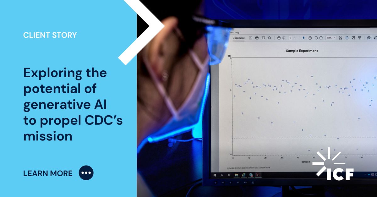 Applying Generative AI To Propel CDC’s Public Health Mission | ICF