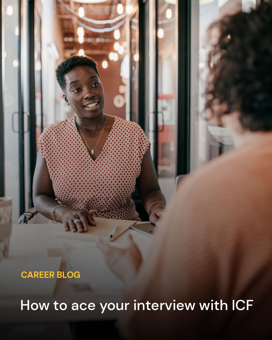 Career blog. How to ace your interview with ICF