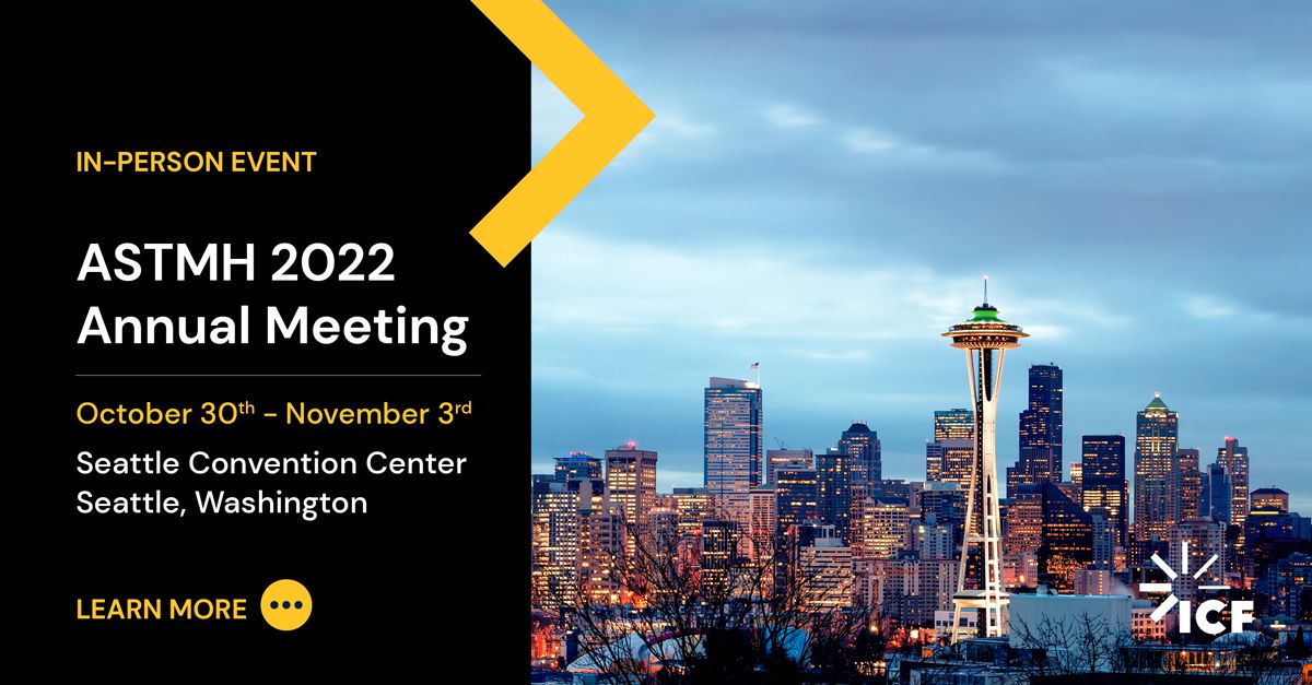 ICF at ASTMH 2022 Annual Meeting ICF
