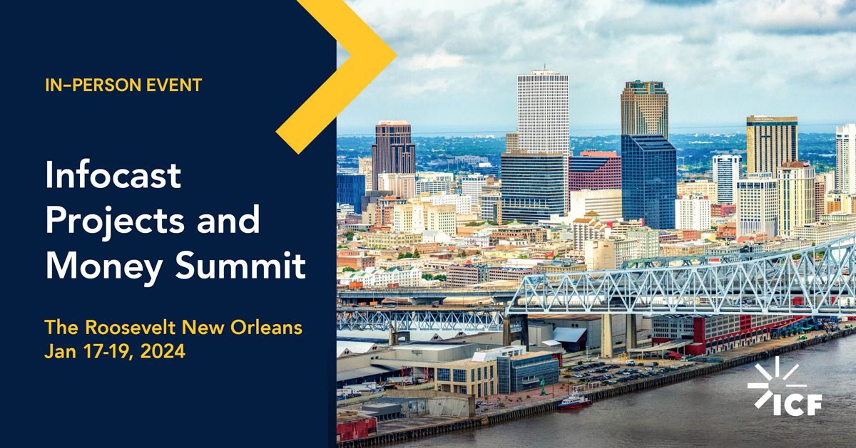 Join ICF at the Infocast Projects & Money Summit ICF