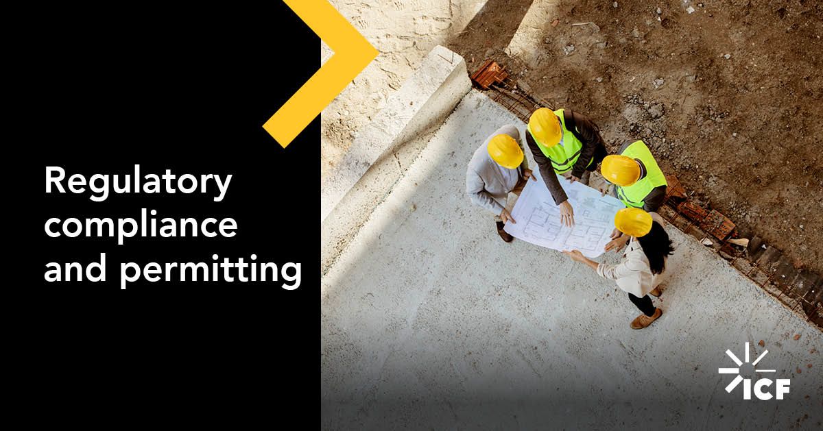 Regulatory compliance and permitting services | ICF