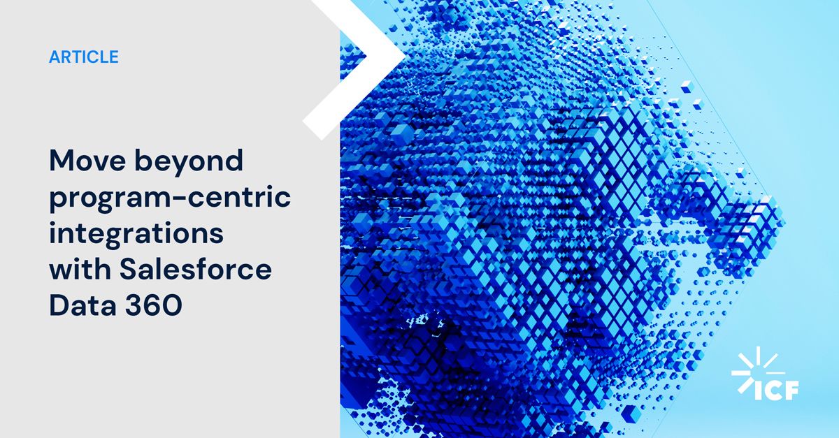 How Salesforce Data 360 Can Help With Federal Data Modernization | ICF